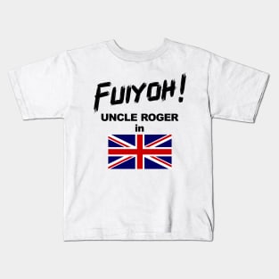 Uncle Roger World Tour - Fuiyoh - UK Kids T-Shirt